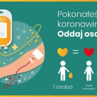 Pokonałeś COVID-19? Oddaj osocze i pomóż wyzdrowieć innym