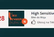 Głosujemy na High Sensitive. Codziennie łapka w górę