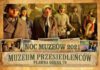 Muzeum Przesiedleńców Noc Muzeów Pławna