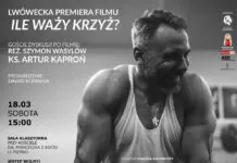 Zapraszamy na lwówecką premierę filmu „Ile waży krzyż?”