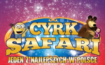 Jubileuszowe show największego Cyrku Safari w Lwówku Śląskim i Gryfowie Śląskim
