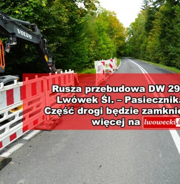 Rusza przebudowa drogi Lwówek Śl. – Pasiecznik. Część drogi będzie zamknięta