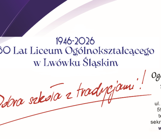 Drodzy absolwenci i sympatycy ZSOiZ w Lwówku Śląskim.