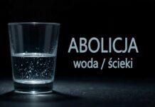 Abolicja na bezumowne pobieranie wody i zrzucanie ścieków
