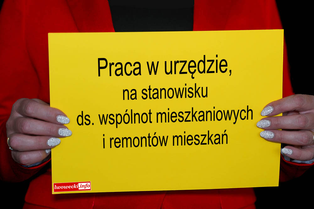 Praca w urzędzie, na stanowisku ds. wspólnot mieszkaniowych i remontów mieszkań