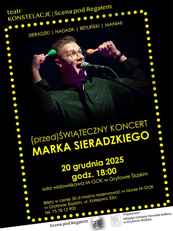 (przed)Świąteczny Koncert Marka Sieradzkiego