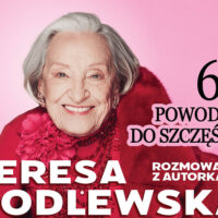 Zapraszamy na wieczór autorski z Teresą Godlewską – „66 powodów do szczęścia”