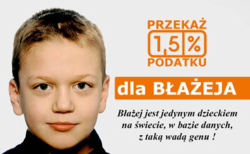 Pomóż Błażejowi. Chłopiec cierpi na wyjątkowo rzadką chorobę