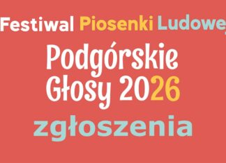 festiwal piosenki ludowej podgórskie głosy 2026
