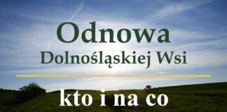 Dla kogo i na co pieniądze z programu Odnowy Dolnośląskiej Wsi Odnowa Dolnośląskiej Wsi