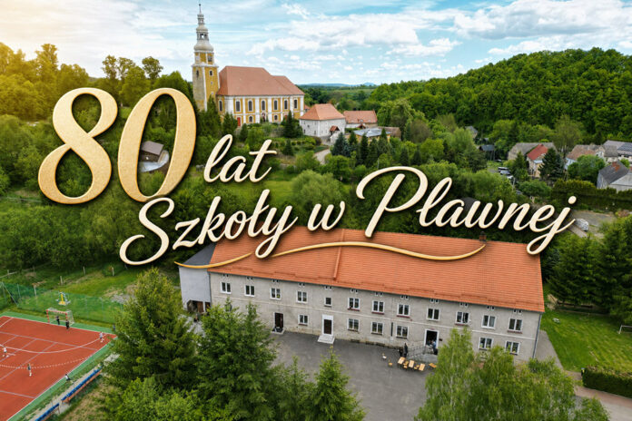 szkoła w Pławnej 80 lat Historia szkoły w Pławnej 80 lat