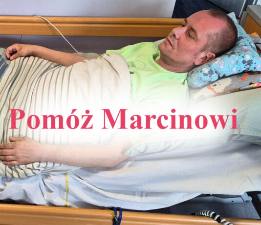 Marcin Fijałkowski potrzebuje naszej pomocy! Marcin Fijałkowski Lwówek zrzutka