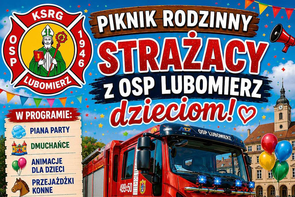 Piknik Rodzinny – Strażacy z OSP Lubomierz Dzieciom